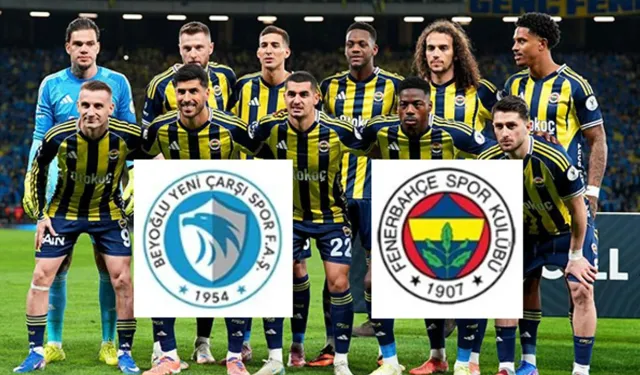 Beyoğlu Yeni Çarşı - Fenerbahçe maçı hangi gün, hangi kanalda ve saat kaçta?