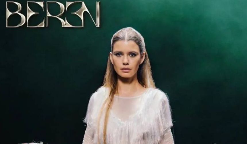 Beren Saat müzik dünyasına adım atıyor! İlk projeyi duyurdu
